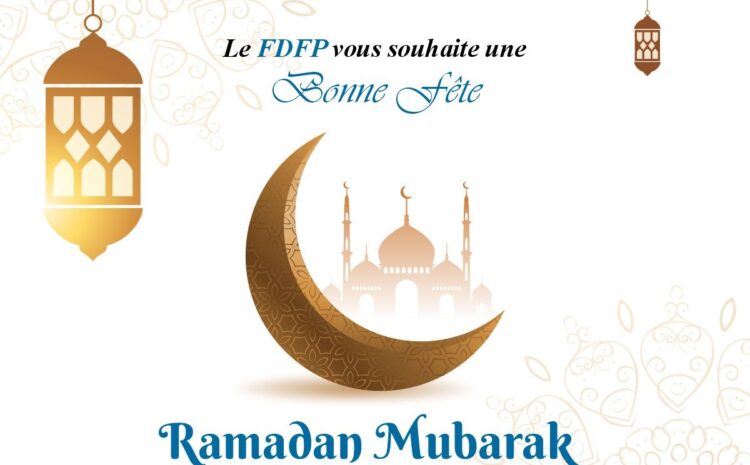  Le FDFP souhaite une bonne célébration de l&rsquo;Aïd el-Fitr à toute la communauté musulmane🙏🏽!