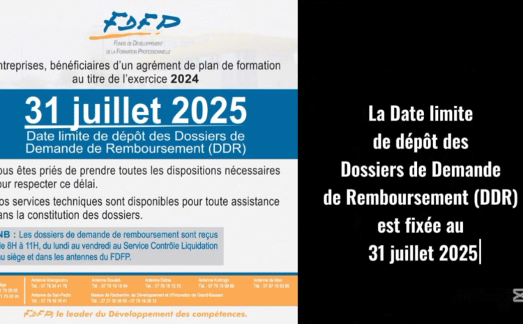  Date limite pour le dépôt des Dossiers de Demande de Remboursement 2025